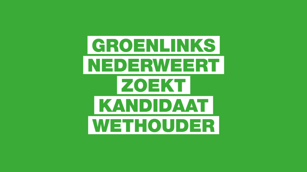GL Nederweert zoekt kandidaat wethouder