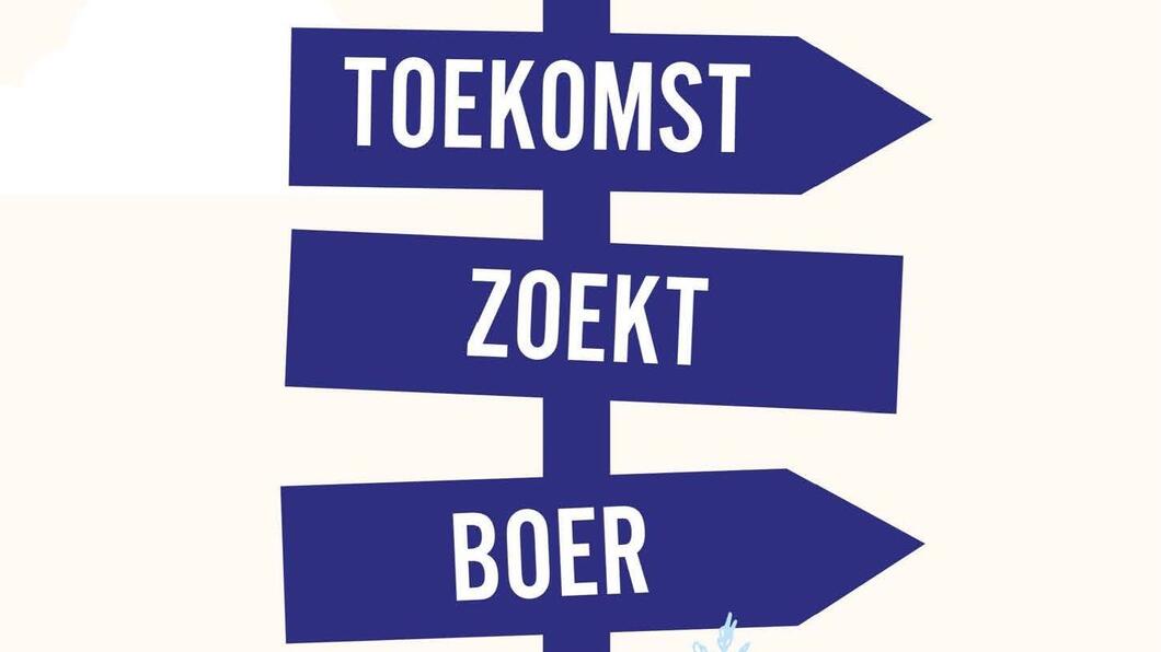 toekomst zoekt boer
