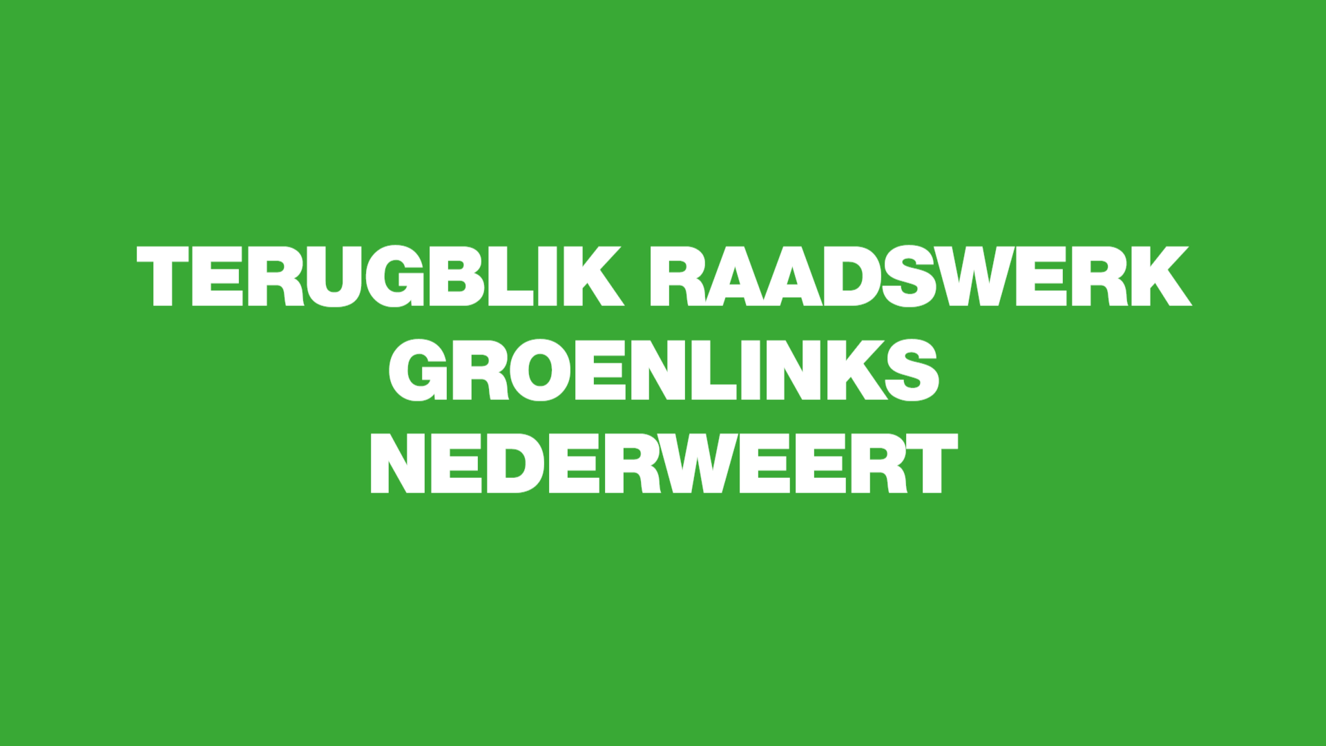 terugblik raadswerk